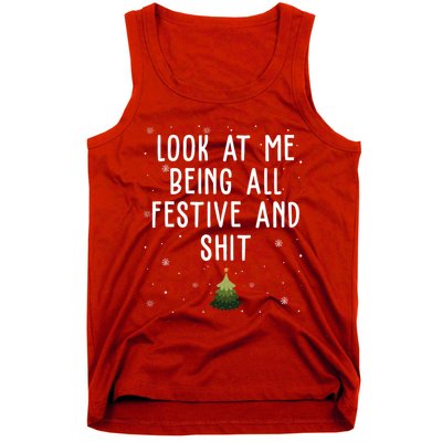 Look At Me Being All Festive And Shit Holiday Tank Top