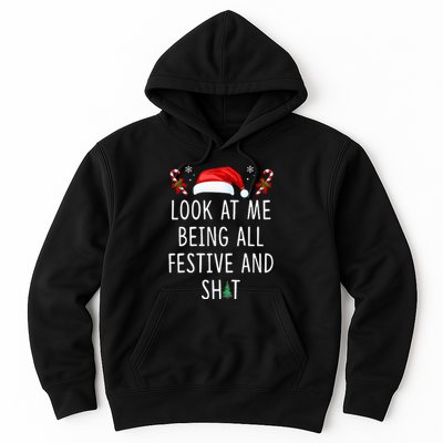 Look At Me Being All Festive And Shit Funny Christmas Tree Hoodie