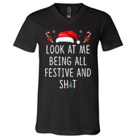 Look At Me Being All Festive And Shit Funny Christmas Tree V-Neck T-Shirt