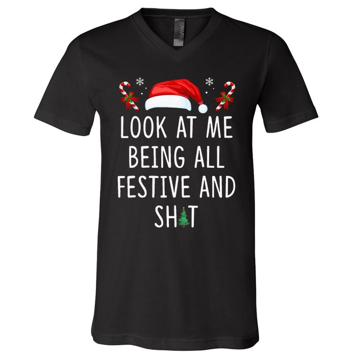 Look At Me Being All Festive And Shit Funny Christmas Tree V-Neck T-Shirt