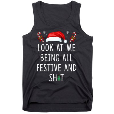 Look At Me Being All Festive And Shit Funny Christmas Tree Tank Top