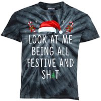 Look At Me Being All Festive And Shit Funny Christmas Tree Kids Tie-Dye T-Shirt