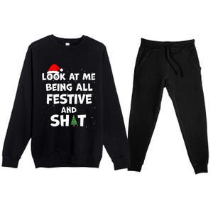 Look At Me Being All Festive Christmas Matching Family  Premium Crewneck Sweatsuit Set