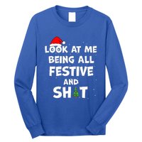 Look At Me Being All Festive Christmas Matching Family  Long Sleeve Shirt