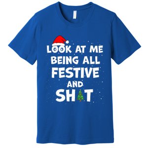 Look At Me Being All Festive Christmas Matching Family  Premium T-Shirt