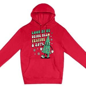 Look At Me Being All Festive Funny Retro Christmas Tree Premium Pullover Hoodie