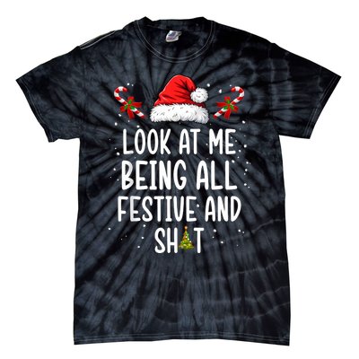 Look At Me Being All Festive And Shit Funny Christmas Tree Tie-Dye T-Shirt