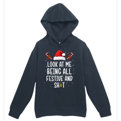 Look At Me Being All Festive And Shit Funny Christmas Tree Urban Pullover Hoodie