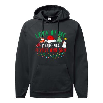 Look at Me Being All Festive and Shit Funny Christmas Santa Swea Performance Fleece Hoodie