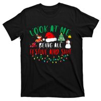 Look at Me Being All Festive and Shit Funny Christmas Santa Swea T-Shirt