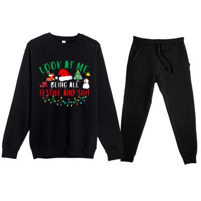 Look at Me Being All Festive and Shit Funny Christmas Santa Swea Premium Crewneck Sweatsuit Set