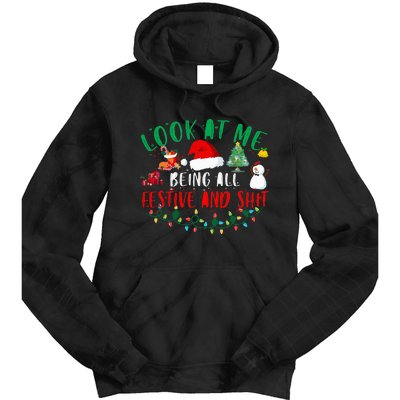 Look at Me Being All Festive and Shit Funny Christmas Santa Swea Tie Dye Hoodie