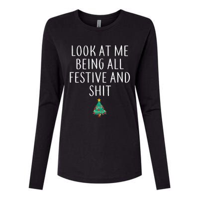 Look At Me Being All Festive And Shits Humorous Xmas Womens Cotton Relaxed Long Sleeve T-Shirt