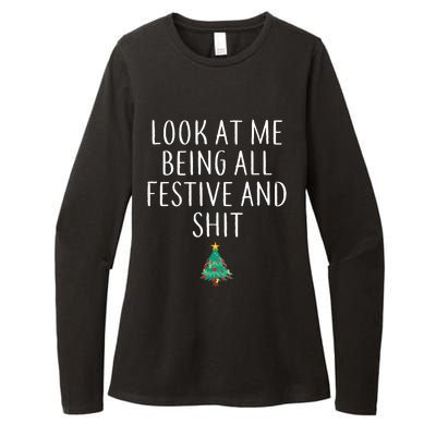 Look At Me Being All Festive And Shits Humorous Xmas Womens CVC Long Sleeve Shirt