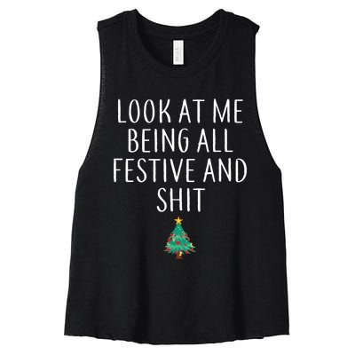 Look At Me Being All Festive And Shits Humorous Xmas Women's Racerback Cropped Tank