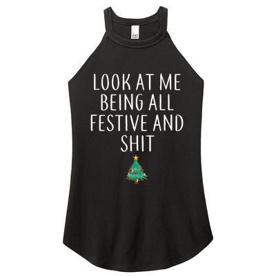 Look At Me Being All Festive And Shits Humorous Xmas Women's Perfect Tri Rocker Tank