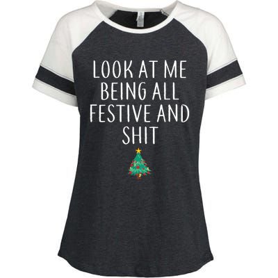 Look At Me Being All Festive And Shits Humorous Xmas Enza Ladies Jersey Colorblock Tee