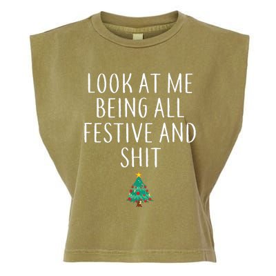 Look At Me Being All Festive And Shits Humorous Xmas Garment-Dyed Women's Muscle Tee