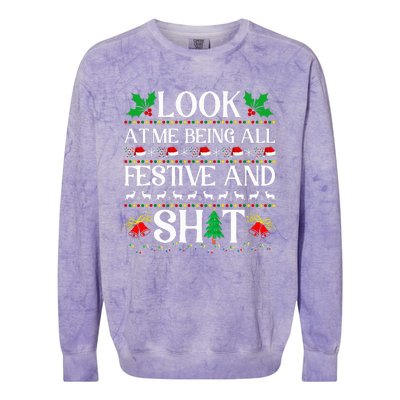 Look At Me Being All Festive And Shit Humorous Christmas  Colorblast Crewneck Sweatshirt