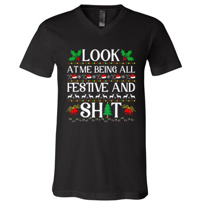 Look At Me Being All Festive And Shit Humorous Christmas  V-Neck T-Shirt