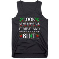 Look At Me Being All Festive And Shit Humorous Christmas  Tank Top