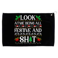 Look At Me Being All Festive And Shit Humorous Christmas  Grommeted Golf Towel