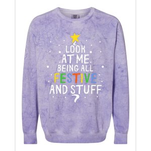 Look At Me Being All Festive And Stuff Funny Christmas Tree  Colorblast Crewneck Sweatshirt