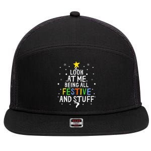 Look At Me Being All Festive And Stuff Funny Christmas Tree  7 Panel Mesh Trucker Snapback Hat