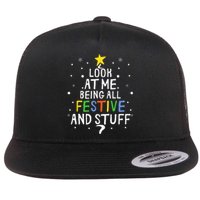 Look At Me Being All Festive And Stuff Funny Christmas Tree  Flat Bill Trucker Hat