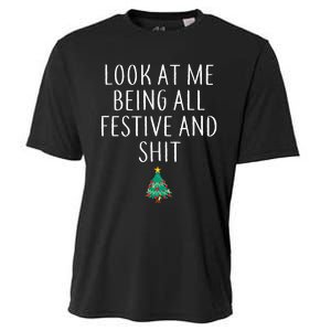 Look At Me Being All Festive And Shits Xmas Cooling Performance Crew T-Shirt