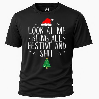 Look At Me Being All Festive And Shit Funny Christmas Cooling Performance Crew T-Shirt