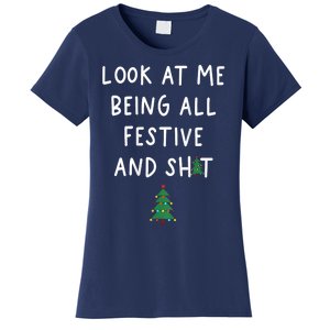 Look At Me Being All Festive Women's T-Shirt