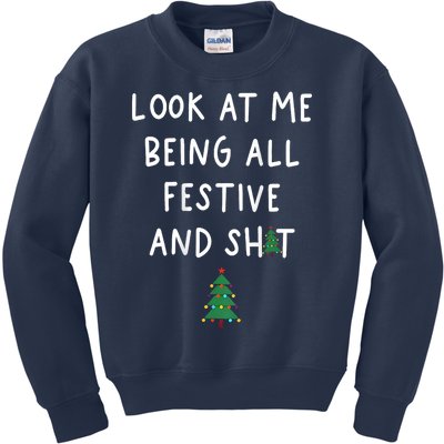 Look At Me Being All Festive Kids Sweatshirt