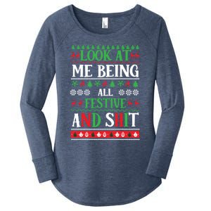 Look At Me Being All Festive And Shits Christmas Gift Women's Perfect Tri Tunic Long Sleeve Shirt