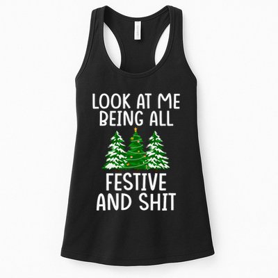 Look At Me Being All Festive And Shit Humorous Xmas Womens Tank Top
