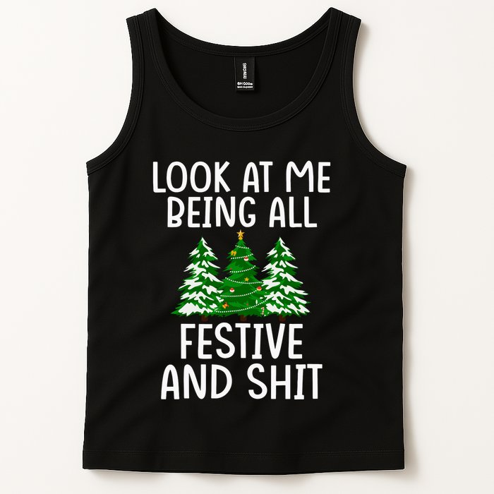 Look At Me Being All Festive And Shit Humorous Xmas Tank Top