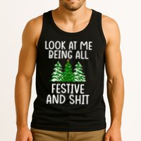 Look At Me Being All Festive And Shit Humorous Xmas Tank Top
