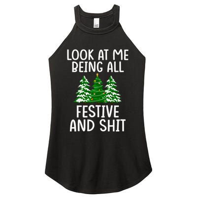 Look At Me Being All Festive And Shit Humorous Xmas Women's Perfect Tri Rocker Tank
