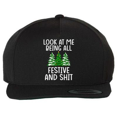 Look At Me Being All Festive And Shit Humorous Xmas Wool Snapback Cap