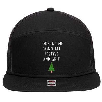 Look At Me Being All Festive And Shit 7 Panel Mesh Trucker Snapback Hat