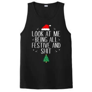 Look At Me Being All Festive And Shit Funny Christmas Cute Gift PosiCharge Competitor Tank