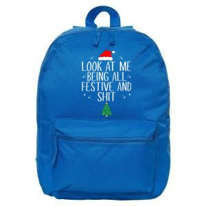 Look At Me Being All Festive And Shit Funny Christmas Cute Gift 16 in Basic Backpack