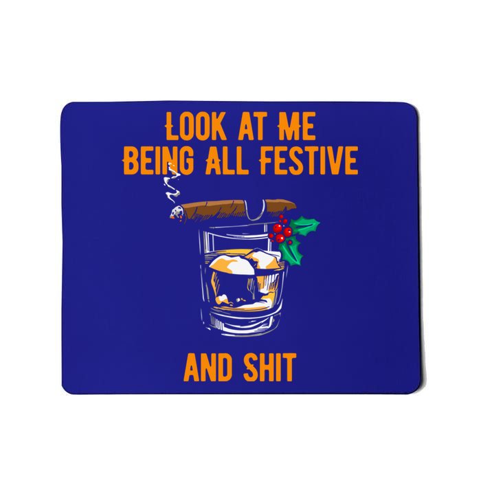 Look At Me Being Festive And Shit Christmas Pun Ing Great Gift Mousepad