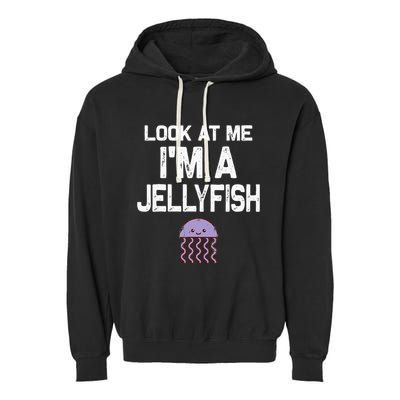 Look at me I'm a Jellyfish Halloween Costume  Garment-Dyed Fleece Hoodie