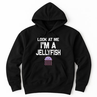 Look at me I'm a Jellyfish Halloween Costume  Hoodie