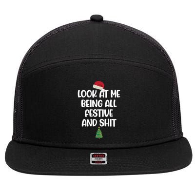 Look At Me Being All Festive And Shit Christmas 7 Panel Mesh Trucker Snapback Hat