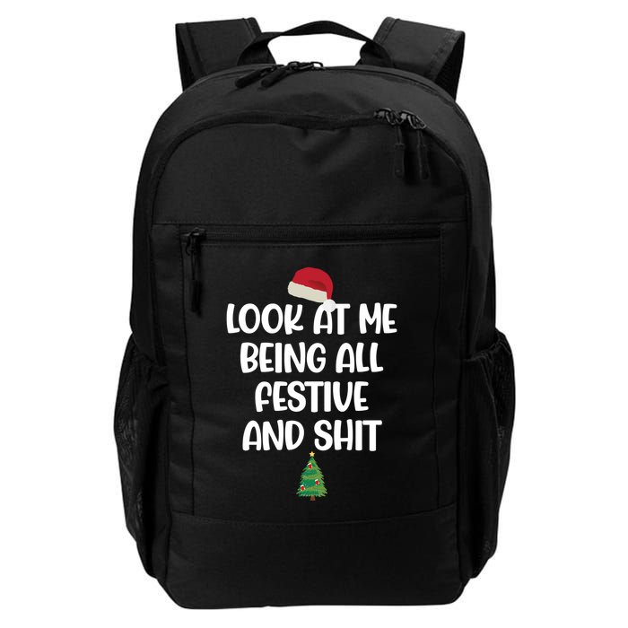 Look At Me Being All Festive And Shit Christmas Backpack