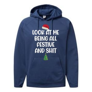 Look At Me Being All Festive And Shit Christmas Performance Fleece Hoodie