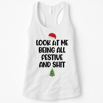 Look At Me Being All Festive And Shit Christmas Womens Tank Top
