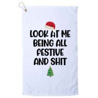 Look At Me Being All Festive And Shit Christmas Golf Towel